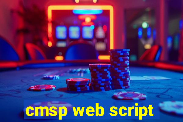 cmsp web script